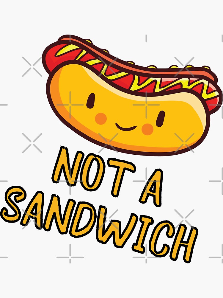 "Hotdog Not a Sandwich" Sticker by Tziora Redbubble