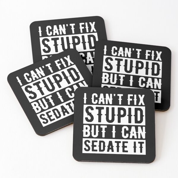 Item preview,  I Cant Fix Stupid But I Can Sedate It - Funny Nurse Sayings designed and sold by chetan786.