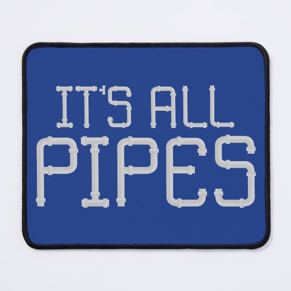 Item preview, It's All Pipes designed and sold by Ethan Hassick.