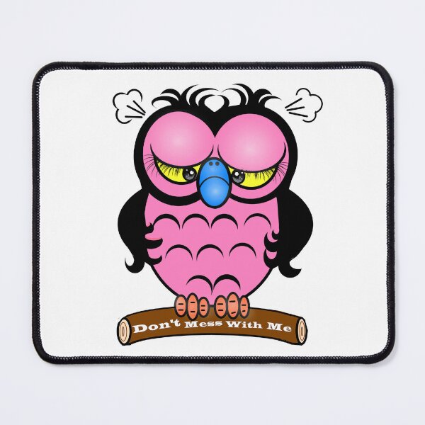 Item preview, Don't mess with me - Angry Owl designed and sold by Shirley cute art .