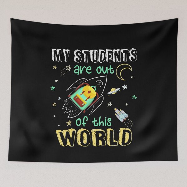 Item preview, My students are out of this world designed and sold by ktmaem.