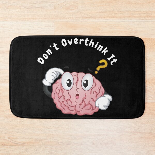 Item preview, Don’t overthink it |  anxious tshirt | self deprecating Tshirt | sarcastic Tshirt | humour tshirt |  humor tshirt | mental tshirt | Gogot-Shirts designed and sold by Henk GoGo T-Shirts ⭐️⭐️⭐️⭐️⭐️.