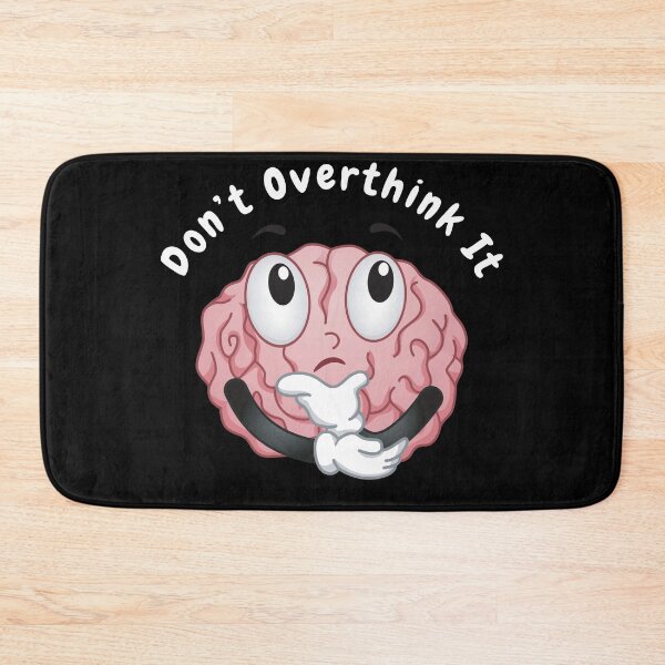 Item preview, Don’t overthink it |  anxious tshirt | self deprecating Tshirt | sarcastic Tshirt | humour tshirt |  humor tshirt | mental tshirt | Gogot-Shirts designed and sold by Henk GoGo T-Shirts ⭐️⭐️⭐️⭐️⭐️.