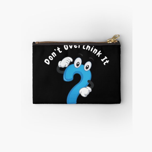 Item preview, Don’t overthink it |  anxious tshirt | self deprecating Tshirt | sarcastic Tshirt | humour tshirt |  humor tshirt | mental tshirt | Gogot-Shirts designed and sold by Henk GoGo T-Shirts ⭐️⭐️⭐️⭐️⭐️.