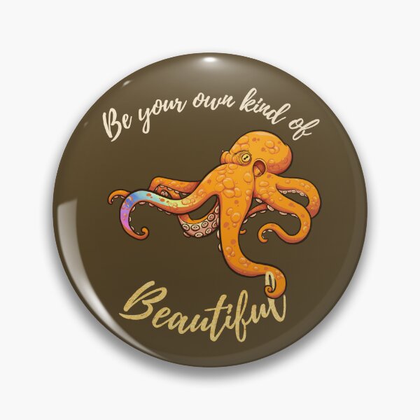 Item preview, Be Your Own Kind Of Beautiful designed and sold by HappySchnapper.