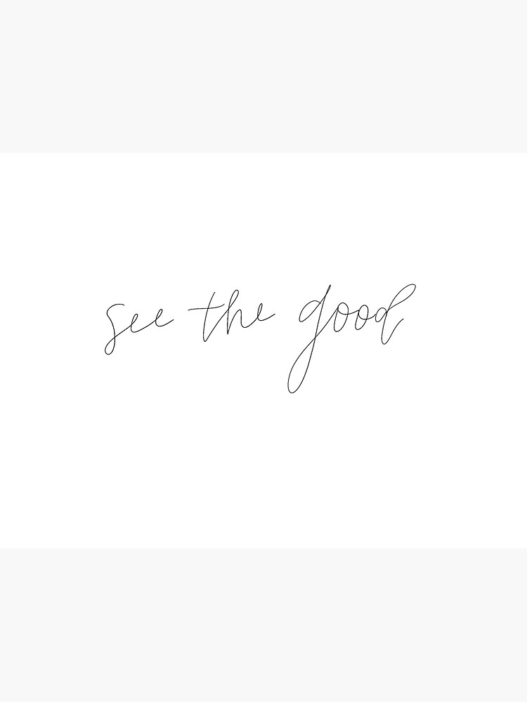 see-the-good-sticker-for-sale-by-emmadan-redbubble