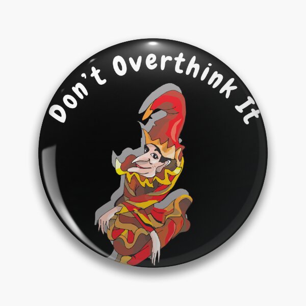 Item preview, Don’t overthink it |  anxious tshirt | self deprecating Tshirt | sarcastic Tshirt | humour tshirt |  humor tshirt | mental tshirt | Gogot-Shirts designed and sold by Henk GoGo T-Shirts ⭐️⭐️⭐️⭐️⭐️.