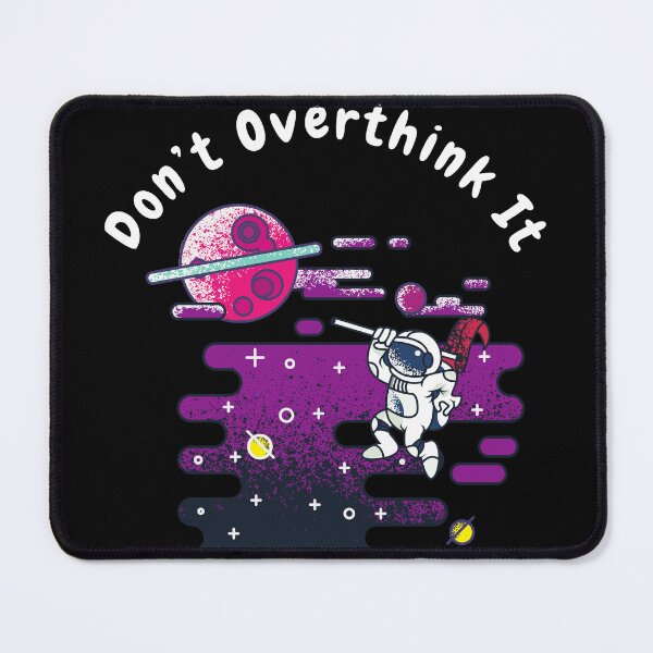 Item preview, Don’t overthink it | anxious tshirt | self deprecating Tshirt | sarcastic Tshirt | humour tshirt | humor tshirt | mental tshirt | Gogot-Shirts designed and sold by Henk GoGo T-Shirts ⭐️⭐️⭐️⭐️⭐️.