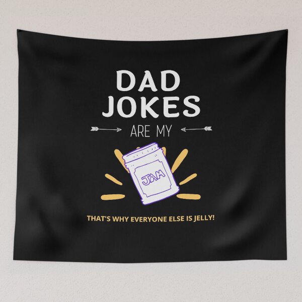 Item preview, Dad Jokes are my Jam Black designed and sold by Evolved-LovinIt.