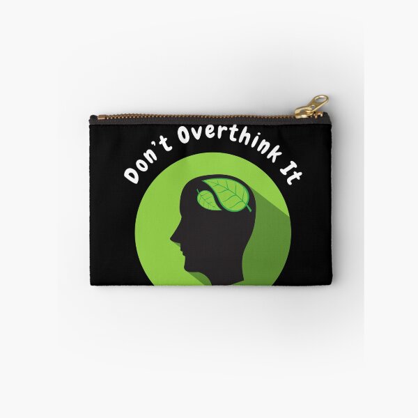 Item preview, Don’t overthink it |  anxious tshirt | self deprecating Tshirt | sarcastic Tshirt | humour tshirt |  humor tshirt | mental tshirt | Gogot-Shirts designed and sold by Henk GoGo T-Shirts ⭐️⭐️⭐️⭐️⭐️.
