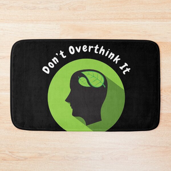 Item preview, Don’t overthink it |  anxious tshirt | self deprecating Tshirt | sarcastic Tshirt | humour tshirt |  humor tshirt | mental tshirt | Gogot-Shirts designed and sold by Henk GoGo T-Shirts ⭐️⭐️⭐️⭐️⭐️.