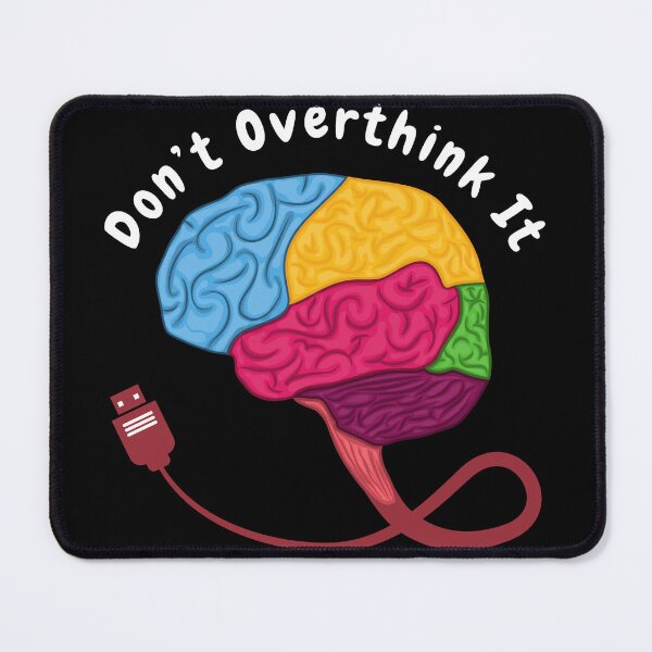 Item preview, Don’t overthink it | anxious tshirt | self deprecating Tshirt | sarcastic Tshirt | humour tshirt | humor tshirt | mental tshirt | Gogot-Shirts designed and sold by Henk GoGo T-Shirts ⭐️⭐️⭐️⭐️⭐️.