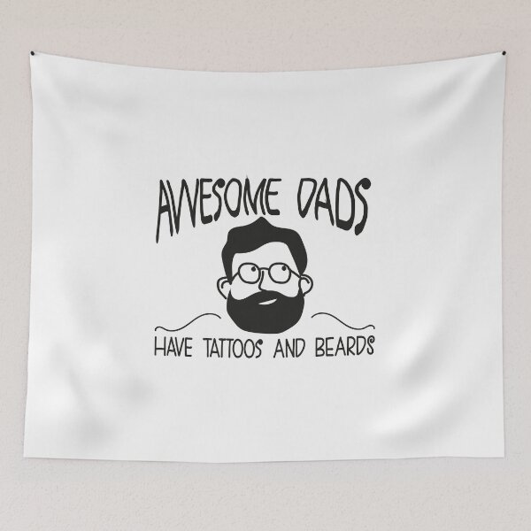 Item preview, Awesome Dads Have Tattoos and Beards, hand drawing design designed and sold by NewAdventure.