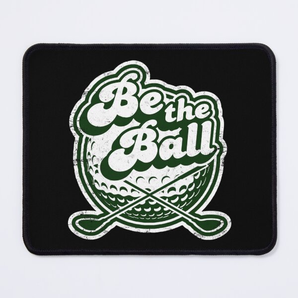 Item preview, Be The Ball Golf Shirt. designed and sold by RosieTees.
