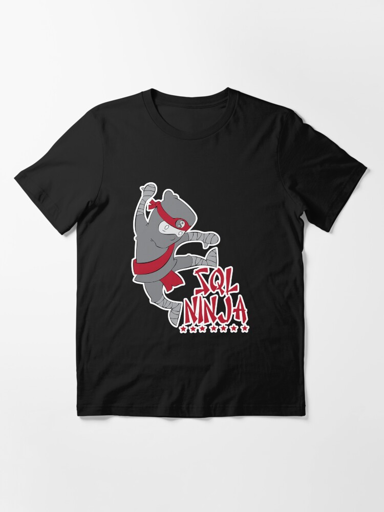 Alternate view of SQL Ninja Essential T-Shirt