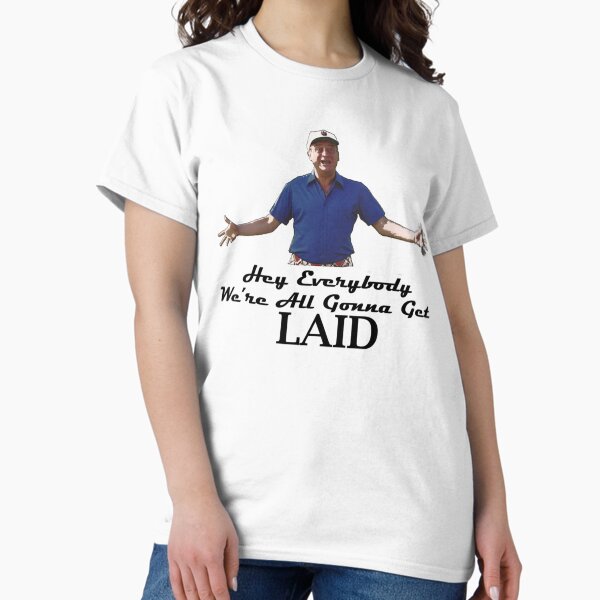 Item preview, Caddyshack - Rodney Dangerfield Al Czervik _quot_Laid_quot_   designed and sold by RosieTees.