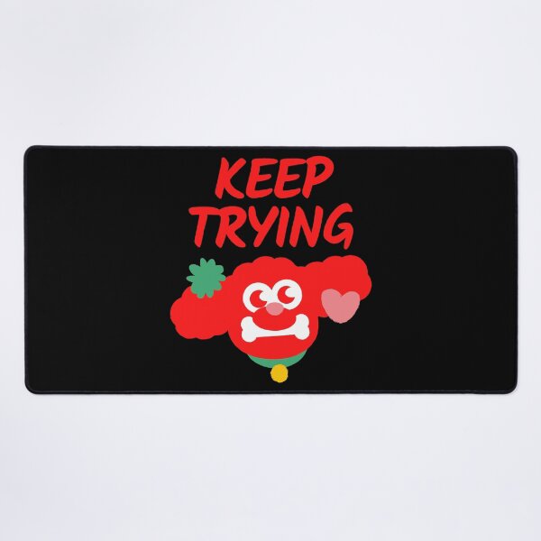 Item preview, Keep trying designed and sold by Jaadueekala.