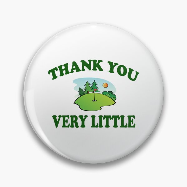 Item preview, Caddyshack - Thank You Very Little   designed and sold by RosieTees.