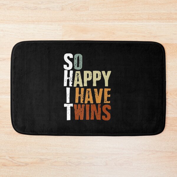Item preview, FUNNY PARENT MOM DAD SAYING SO HAPPY I HAVE TWINS TWINS designed and sold by sobriowslen.