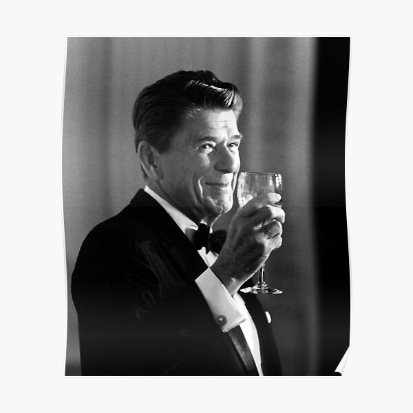 President Reagan Making A Toast Poster