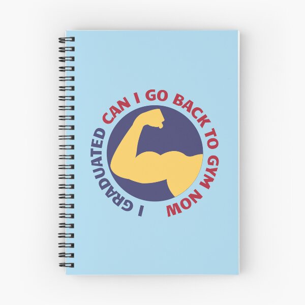 Item preview, I Graduated Can I Go Back To Gym Now designed and sold by RedTomasB.