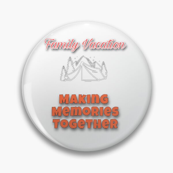 Item preview, Family Vacation Making Memories Together designed and sold by Dollarex.