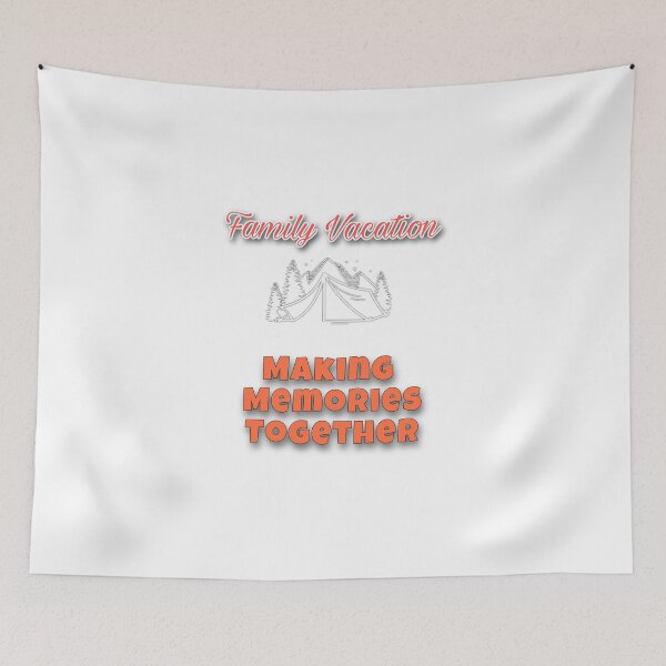 Item preview, Family Vacation Making Memories Together designed and sold by Dollarex.