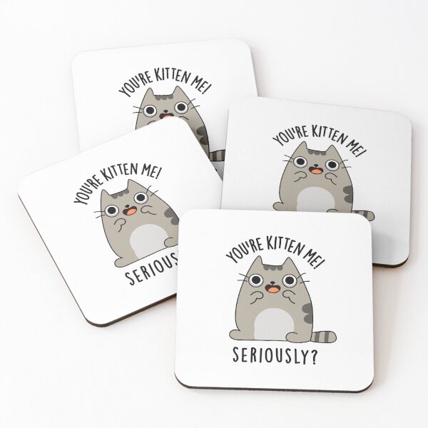Item preview, You're Kitten Me Seriously Funny Cat Puns  designed and sold by punnybone.