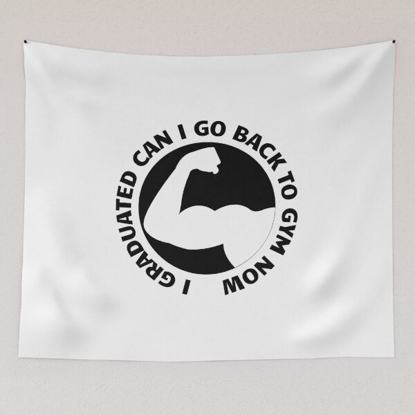 Item preview, I Graduated Can I Go Back To Gym Now designed and sold by RedTomasB.