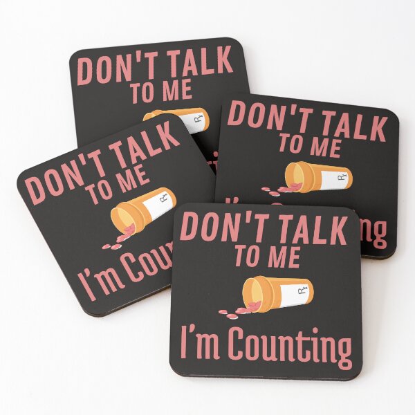 Item preview, Pharmacist Don't Talk to Me I'm Counting  designed and sold by badretop.