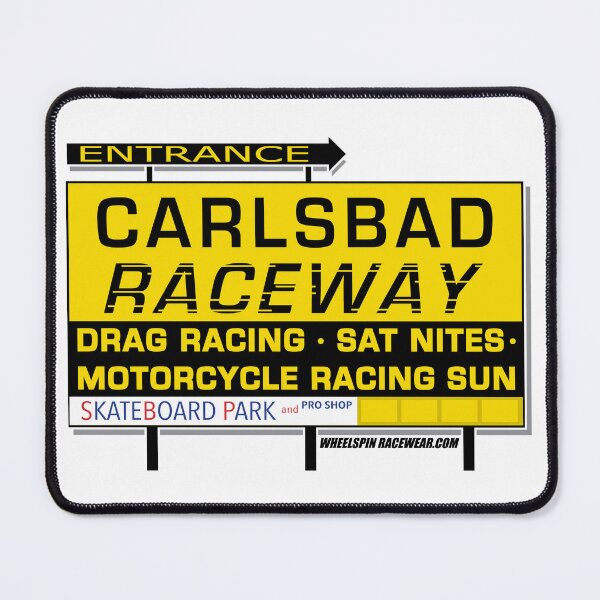 Item preview, Carlsbad Raceway Entry Sign designed and sold by racerspitstop.