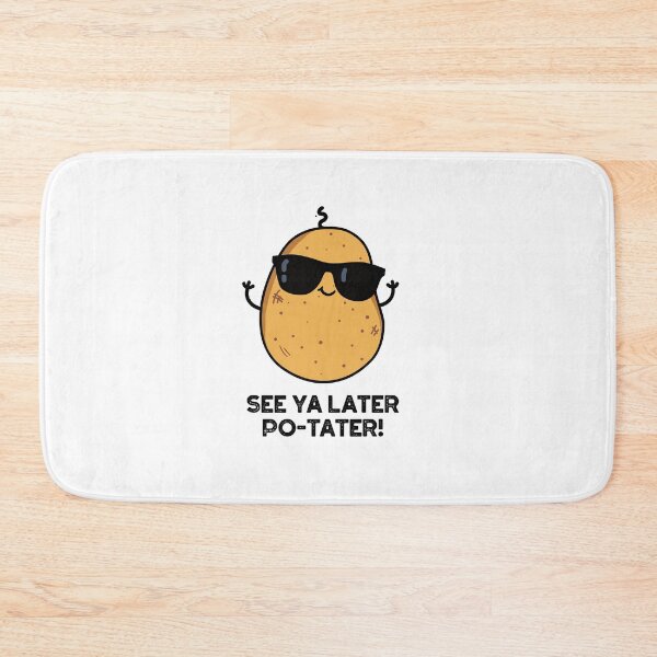 Item preview, See Ya Later Po-tater Funny Potato Puns  designed and sold by punnybone.