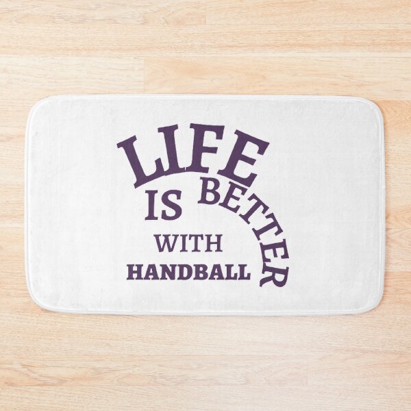 Item preview, Life Is Better With Handball designed and sold by Hammy97.