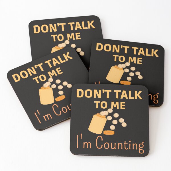 Item preview, Pharmacist Don't Talk to Me I'm Counting  designed and sold by badretop.