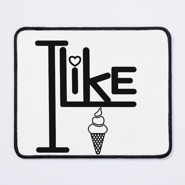 Item preview, I like ice cream. designed and sold by SunriseD.