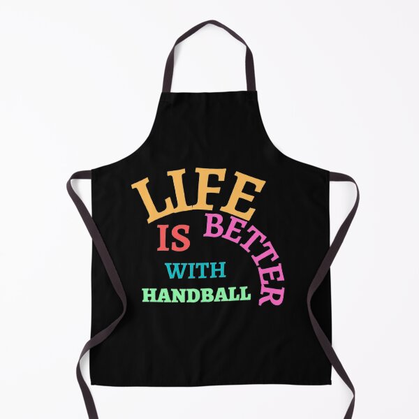 Item preview, Life Is Better With Handball designed and sold by Hammy97.