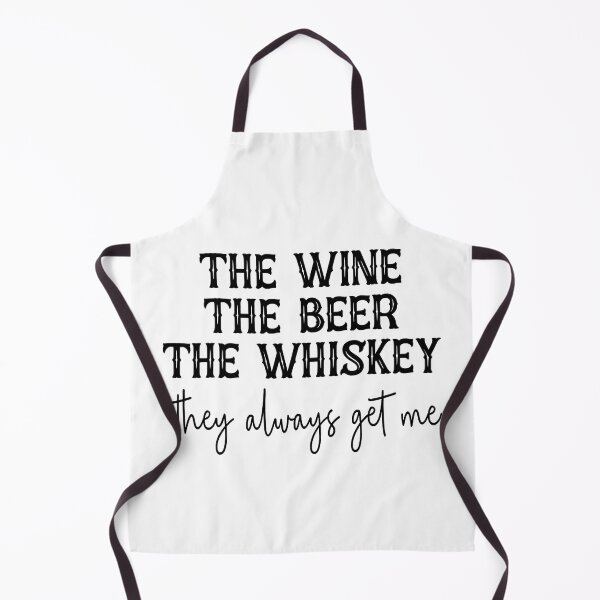 Item preview, The Wine The Beer The Whiskey They Always Get Me designed and sold by xmjajd.