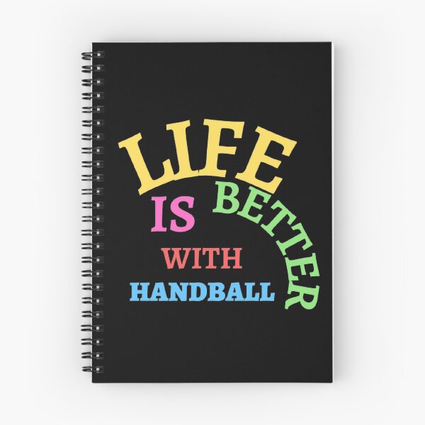 Item preview, Life Is Better With Handball designed and sold by Hammy97.