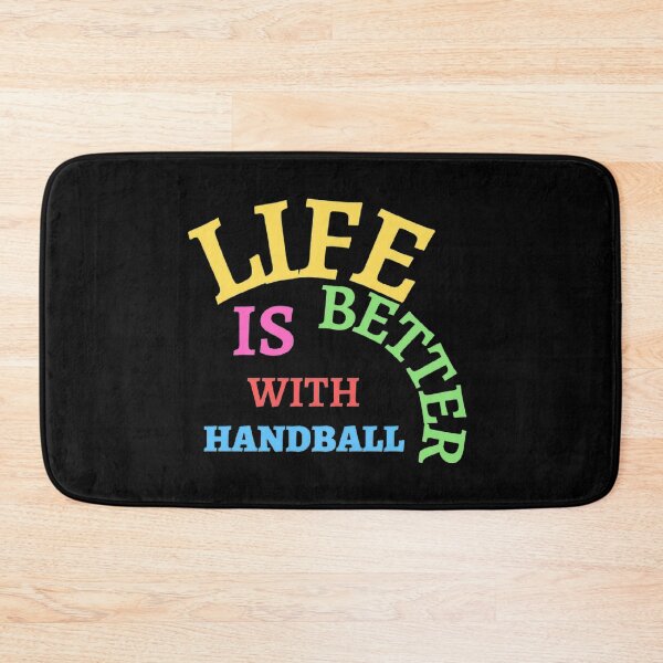 Item preview, Life Is Better With Handball designed and sold by Hammy97.