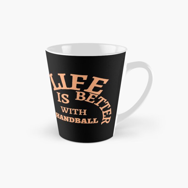 Item preview, Life Is Better With Handball designed and sold by Hammy97.