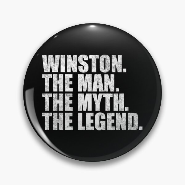 Artikelvorschau, Winston Name Winston Der Mann Der Mythos Die Legende entworfen und verkauft von Teelogic.
