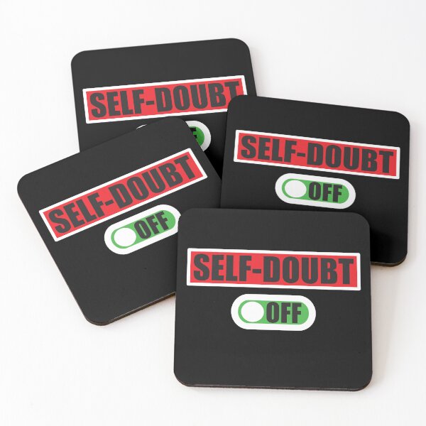 Item preview, SELF-DOUBT OFF designed and sold by Montrepeneuer.