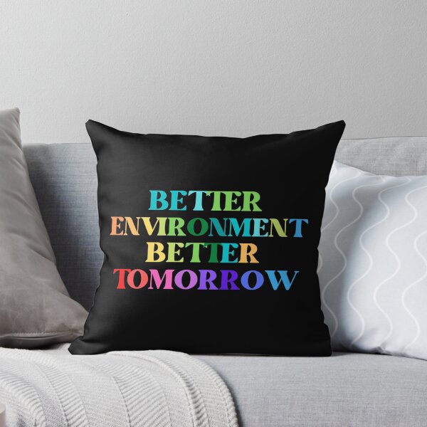 Item preview, Better Environment Better Tomorrow Graphic Shirt designed and sold by WilkDesign.