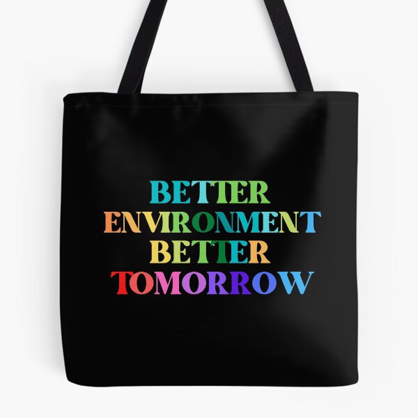 Item preview, Better Environment Better Tomorrow Graphic Shirt designed and sold by WilkDesign.