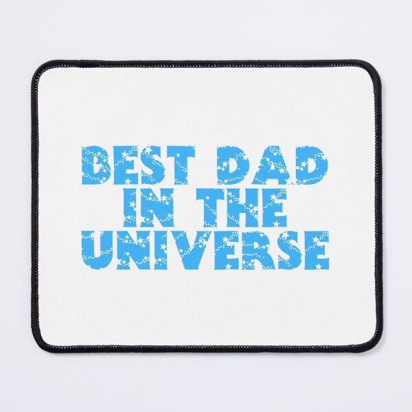 Item preview, Best Dad In The Universe - Happy Fathers Day designed and sold by JourneyCreative.