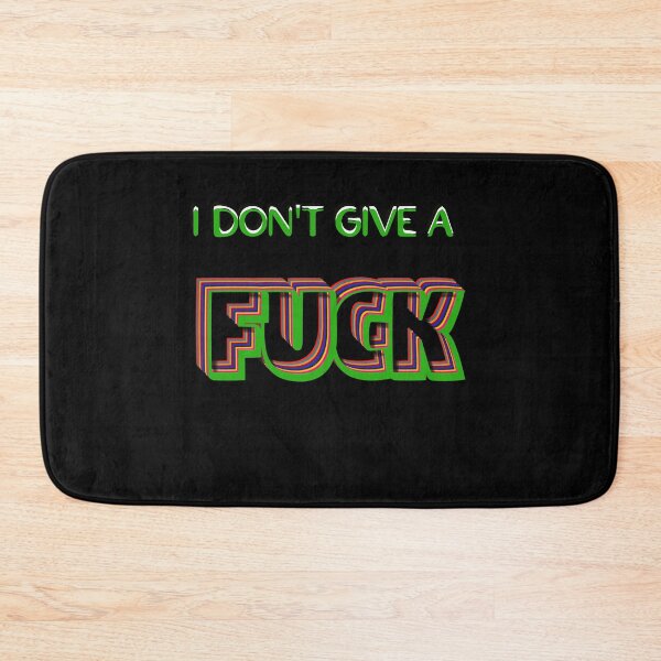 Item preview, I Dont Give A Fuck  designed and sold by annicreations.