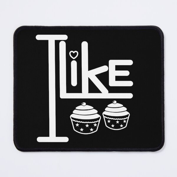 Item preview, I like cup cakes. designed and sold by SunriseD.