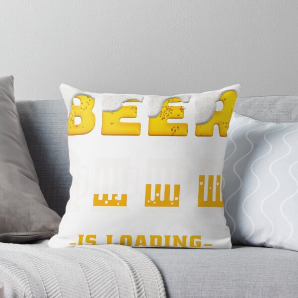 Item preview, Beer Is Loading Funny Design designed and sold by Rob-Son.
