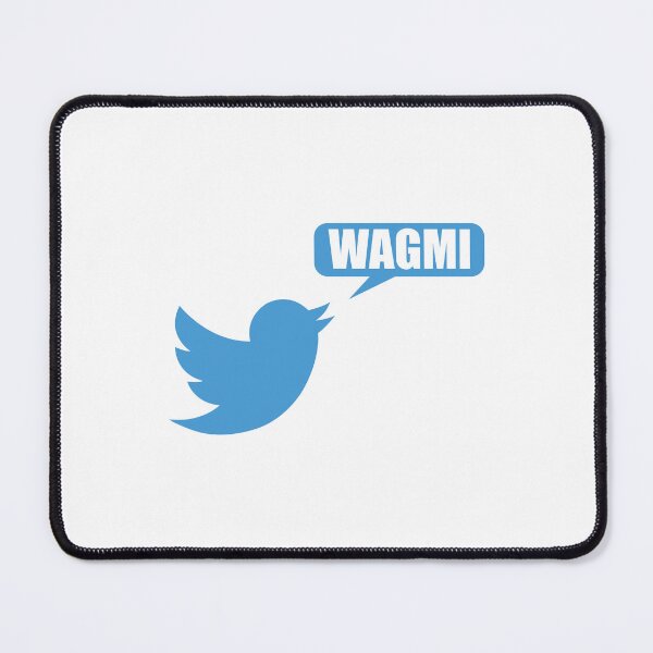 Item preview, WAGMI designed and sold by Montrepeneuer.
