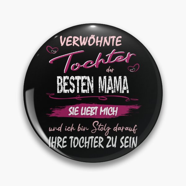 Artikelvorschau, Verwöhnte Tochter der besten Mama - Muttertag entworfen und verkauft von Shirt-Designs.